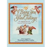 Rosemary Ellen Guiley I Bring You Glad Tidings (Tascabile)