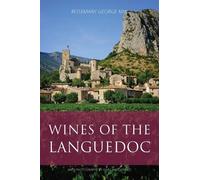 Rosemary George Wines of the Languedoc (Tascabile) Classic Wine Library