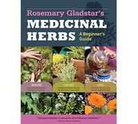 Rosemary Gladst Rosemary Gladstar's Medicinal Herbs: A Beginner's Gu (Tascabile)