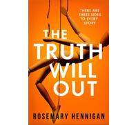 Rosemary Hennigan The Truth Will Out (Tascabile)