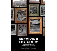 Rosemary Hollis Surviving The Story (Tascabile)