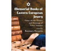 Rosemary Horowitz Memorial Books of Eastern European Jewry (Tascabile)