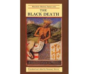 Rosemary Horrox The Black Death (Tascabile) Manchester Medieval Sources