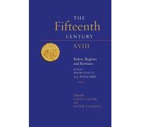 Rosemary Horrox The Fifteenth Century XVIII (Copertina rigida) Fifteenth Century