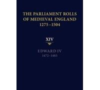 Rosemary Horrox The Parliament Rolls of Medieval England, 127 (Copertina rigida)