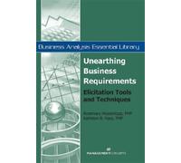 Rosemary Hossenlopp Kathleen B Hass Unearthing Business Requirements (Tascabile)