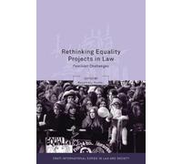 Rosemary Hunter Rethinking Equality Projects in Law (Tascabile)
