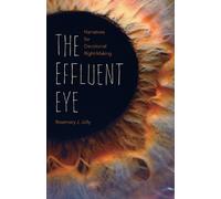Rosemary J. Jolly The Effluent Eye (Tascabile)