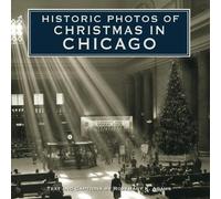 Rosemary K. Adams Historic Photos of Christmas in Chicago (Copertina rigida)