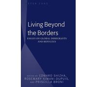 Rosemary Kimani-Dupuis Living Beyond the Borders (Copertina rigida)