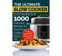 Rosemary King The Ultimate Slow Cooker Cookbook (Tascabile)