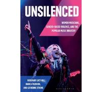 Rosemary Lucy Hill Bianca Fileborn Catherine Strong Unsilenced (Tascabile)
