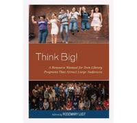 RoseMary Ludt Think Big (Tascabile) Teen Librarian Bookshelf