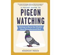 Rosemary Mosco A Pocket Guide to Pigeon Watching (Tascabile)