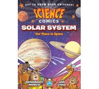 Rosemary Mosco Science Comics: Solar System (Tascabile) Science Comics