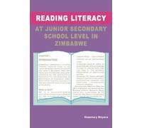 Rosemary Moyana Reading Literacy at Junior Secondary School Level in (Tascabile)