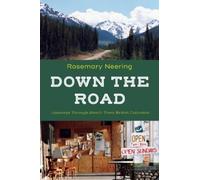 Rosemary Neering Down the Road (Tascabile)