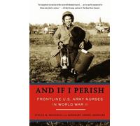 Rosemary Neidel-Greenlee Evelyn Monahan And If I Perish (Tascabile)