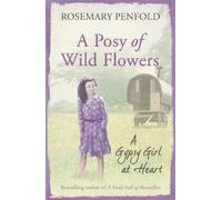 Rosemary Penfold A Posy of Wild Flowers (Tascabile)