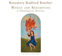Rosemary Radford Ruether Women and Redemption (Tascabile)
