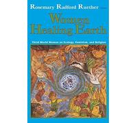 Rosemary Radford Ruether Women Healing Earth (Tascabile) Ecology & Justice S.
