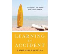 Rosemary Rawlins Learning by Accident (Copertina rigida)