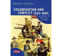 Rosemary Rees Martin Collie Headstart In History: Colonisation & Con (Tascabile)
