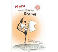 Rosemary Rivera Myra and The Drawing Drama (Copertina rigida) Myra