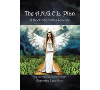 Rosemary Ryan-Delp The A.N.G.E.L. Plan (Tascabile)
