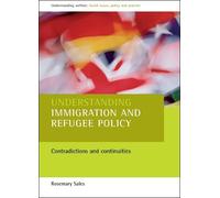 Rosemary Sales Understanding immigration and refugee policy (Tascabile)