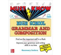Rosemary Scalera Must Know High School Grammar and Composition (Tascabile)