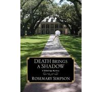 Rosemary Simpson Death Brings a Shadow (Copertina rigida) Gilded Age Mystery