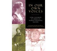 Rosemary Skinner Keller In Our Own Voices (Tascabile)