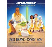 Rosemary Soule Ch Star Wars: The High Republic: Jedi Brave i (Copertina rigida)