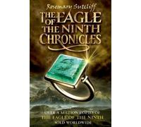 Rosemary Sutcliff The Eagle of the Ninth Chronicles (Tascabile)