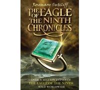 Rosemary Sutcliff The Eagle of the Ninth Chronicles (Tascabile)