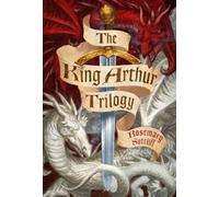 Rosemary Sutcliff The King Arthur Trilogy (Tascabile)