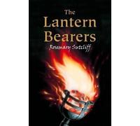 Rosemary Sutcliff The Lantern Bearers (Tascabile)