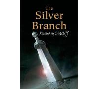 Rosemary Sutcliff The Silver Branch (Tascabile)
