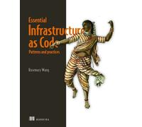 Rosemary Wang Infrastructure as Code, Patterns and Practices: With e (Tascabile)