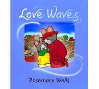 Rosemary Wells Love Waves (Copertina rigida)