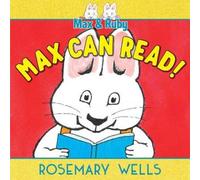 Rosemary Wells Max Can Read (Copertina rigida) Max and Ruby Adventure