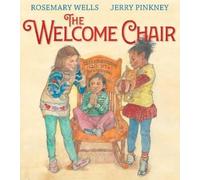 Rosemary Wells The Welcome Chair (Copertina rigida)