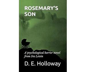 ROSEMARY'S SON: A psychological horror novel from Ira Levin
