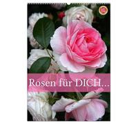 Rosen für DICH / Geburtstagskalender (Wandkalender 2026 DIN A2 hoch), CALVENDO Monatskalender: 12 wunderbare Rosen die Dich durch das ganze Jahr begleiten