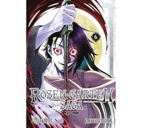 Rosen garten saga (Vol. 6) – Edizioni BD