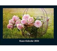 Rosen-Kalender 2026 Fotokalender DIN A4: Monatskalender mit Bild-Motiven aus Fauna und Flora, Natur, Blumen und Pflanzen