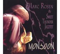 Rosen, Marc & Sweet Thunder Jazztet - Monsoon