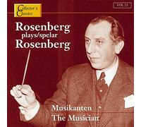 Rosenberg, Hilding - Musician: Rosenberg Plays Rosenberg