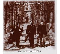 Rosenberg Trio - Nochez Calientez